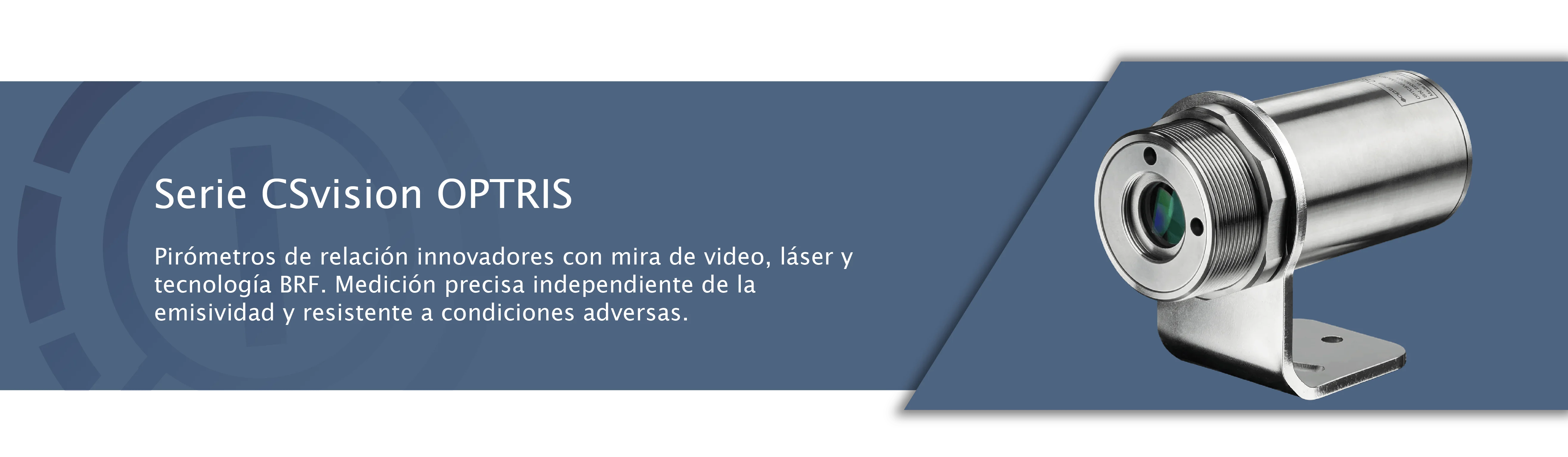 Serie CSvision Optris - Pirómetros de Relación con Mira de Video