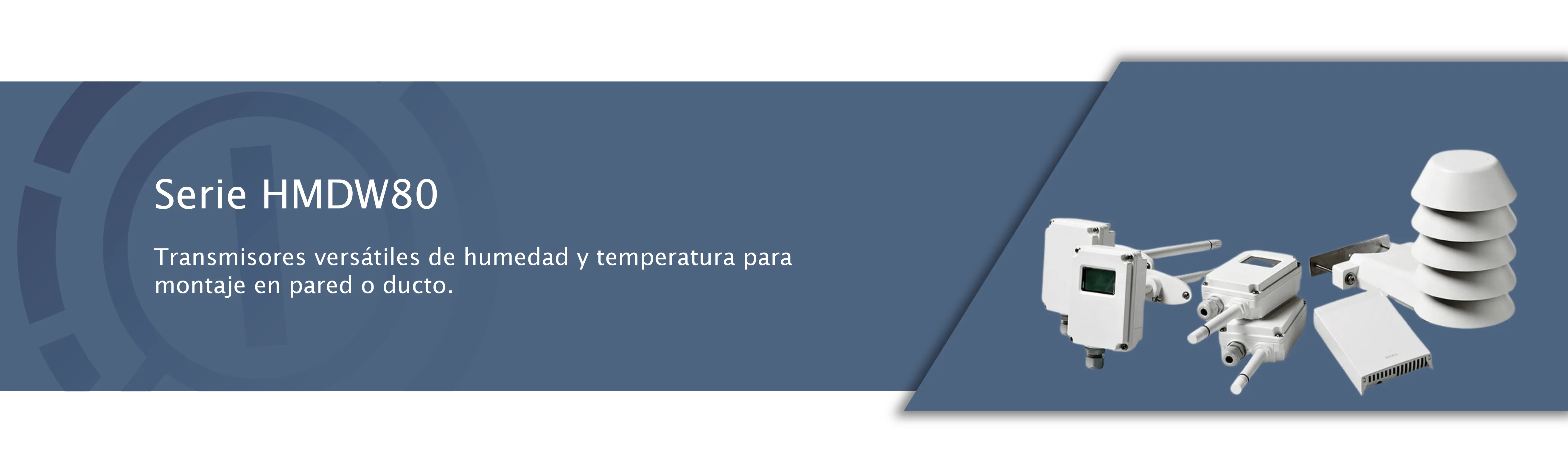 Serie HMDW80 - Transmisores Pared y Ducto