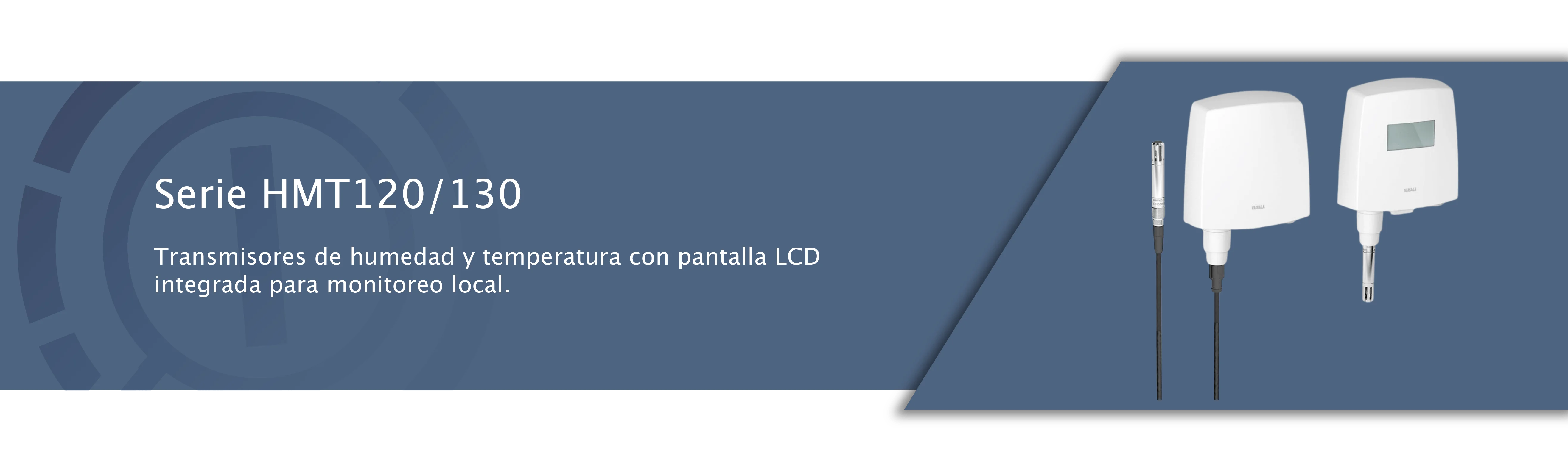 Serie HMT120/130 - Transmisores con Pantalla LCD
