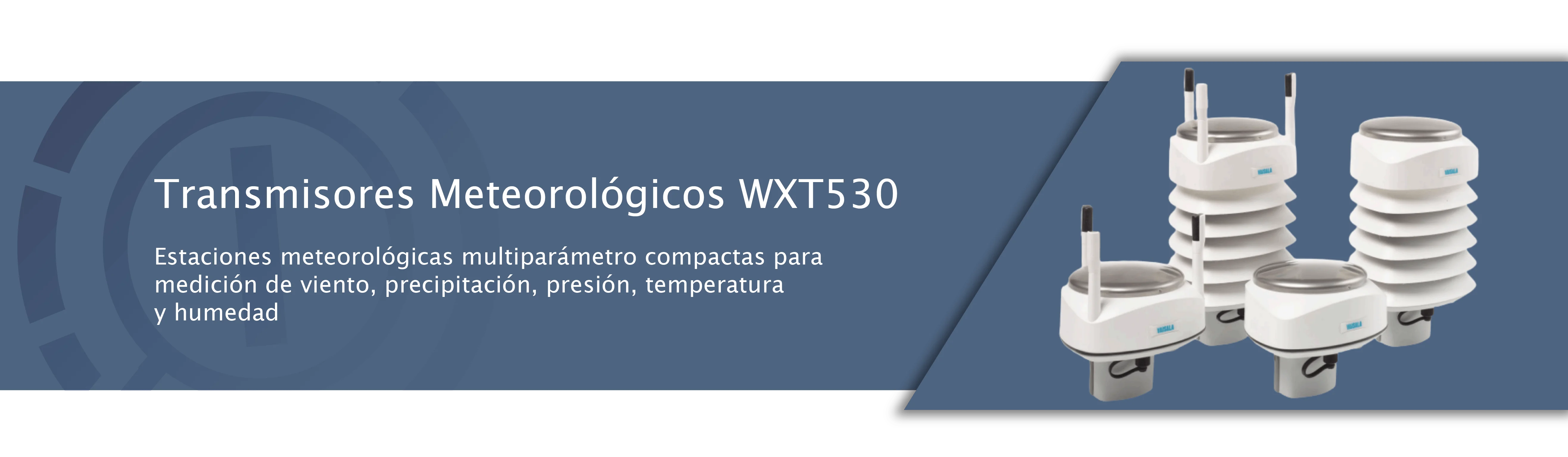 Transmisores de Meteorología Ambiental Vaisala